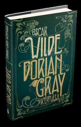 Oscar Wilde: Dorian Gray képmása